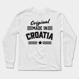 original made in Croatia Long Sleeve T-Shirt